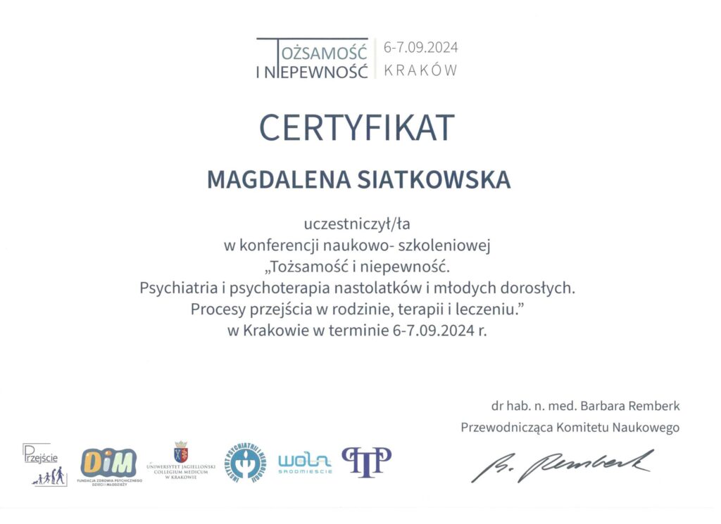 Certyfikat uczestnictwa w konferencji „Tożsamość i niepewność” w Krakowie w 2024 roku.